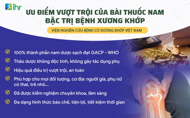 Ưu điểm bài thuốc xương khớp do Viện Nghiên cứu bệnh cơ xương khớp IHR Việt Nam thực hiện thành công